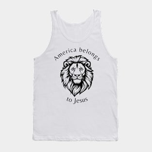 America belongs to Jesus Tank Top